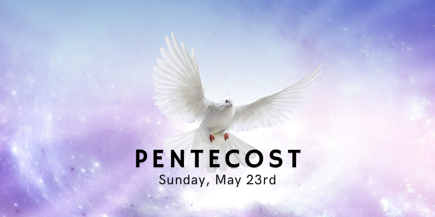 Pentecost Sunday